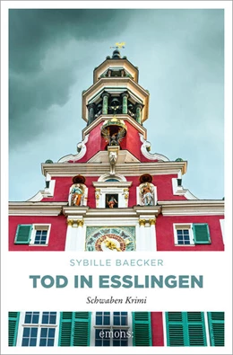 Abbildung von Baecker | Tod in Esslingen | 1. Auflage | 2025 | beck-shop.de