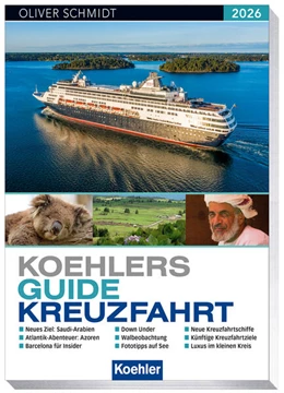 Abbildung von Schmidt | Koehlers Guide Kreuzfahrt 2026 | 1. Auflage | 2025 | beck-shop.de