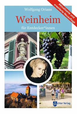 Abbildung von Orians | Weinheim für Entdecker*innen | 1. Auflage | 2025 | beck-shop.de