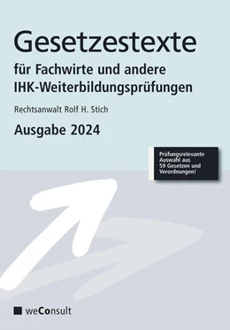 Abbildung von Stich / Collier | Gesetzestexte für Fachwirte Ausgabe 2025 | 13. Auflage | 2025 | beck-shop.de