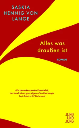 Abbildung von Hennig von Lange | Alles, was draußen ist | 1. Auflage | 2025 | beck-shop.de