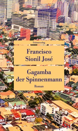 Abbildung von Sionil José, Francisco | Gagamba, der Spinnenmann | 1. Auflage | 2025 | 1038 | beck-shop.de