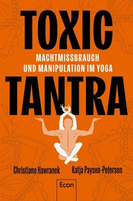 Abbildung von Hawranek / Paysen-Petersen | Toxic Tantra | 1. Auflage | 2025 | beck-shop.de