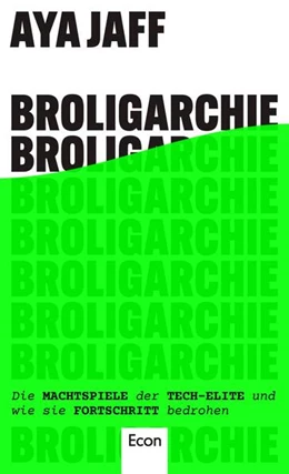 Abbildung von Jaff | Broligarchie | 1. Auflage | 2025 | beck-shop.de