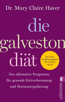 Abbildung von Haver | Die Galveston-Diät | 1. Auflage | 2026 | beck-shop.de