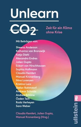 Abbildung von Kemfert / Gupta | Unlearn CO2 | 1. Auflage | 2026 | beck-shop.de