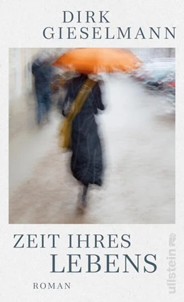 Abbildung von Gieselmann | Zeit ihres Lebens | 1. Auflage | 2025 | beck-shop.de
