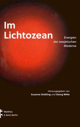 Abbildung von Witte / Strätling | Im Lichtozean | 1. Auflage | 2025 | beck-shop.de