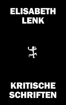 Abbildung von Lenk / Bischof | Kritische Schriften | 1. Auflage | 2025 | beck-shop.de