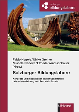 Abbildung von Greiner / Ivanova | Salzburger Bildungslabore | 1. Auflage | 2025 | beck-shop.de