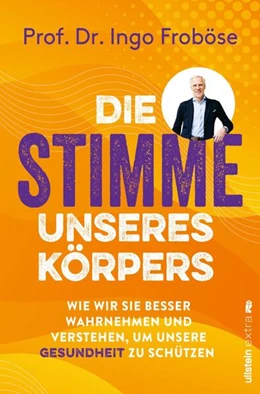 Abbildung von Froböse | Die Stimme unseres Körpers | 1. Auflage | 2026 | beck-shop.de