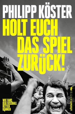 Abbildung von Köster | Holt euch das Spiel zurück! | 1. Auflage | 2025 | beck-shop.de