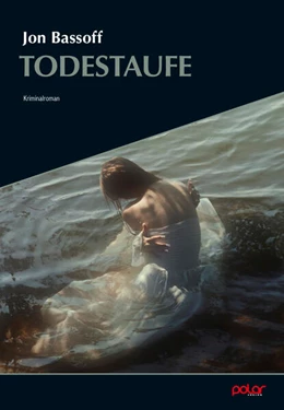 Abbildung von Bassoff | Todestaufe | 1. Auflage | 2025 | beck-shop.de