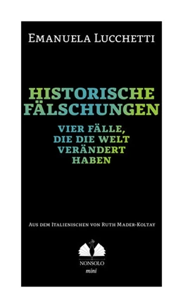 Abbildung von Lucchetti | Historische Fälschungen | 1. Auflage | 2025 | beck-shop.de
