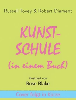 Abbildung von Diament / Tovey | Kunstschule | 1. Auflage | 2025 | beck-shop.de