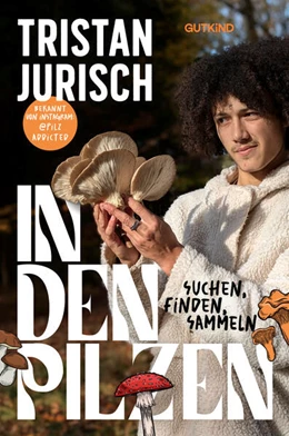 Abbildung von Jurisch / Grundies | In den Pilzen | 1. Auflage | 2025 | beck-shop.de