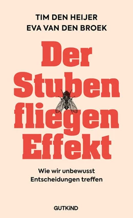 Abbildung von Broek / den Heijer | Der Stubenfliegen-Effekt | 1. Auflage | 2025 | beck-shop.de