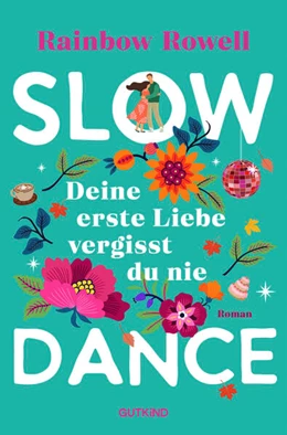 Abbildung von Rowell | Slow Dance | 1. Auflage | 2025 | beck-shop.de