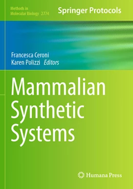 Abbildung von Ceroni / Polizzi | Mammalian Synthetic Systems | 1. Auflage | 2025 | beck-shop.de