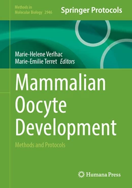 Abbildung von Verlhac / Terret | Mammalian Oocyte Development | 1. Auflage | 2025 | beck-shop.de