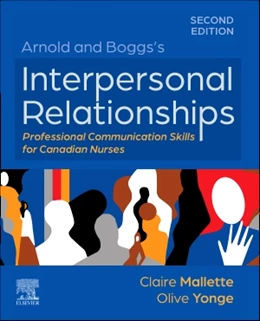 Abbildung von Mallette / Yonge | Arnold and Boggs's Interpersonal Relationships: Professional Communication Skills for Canadian Nurses | 2. Auflage | 2026 | beck-shop.de