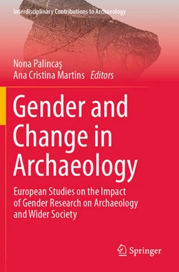 Abbildung von Palincas / Martins | Gender and Change in Archaeology | 1. Auflage | 2025 | beck-shop.de