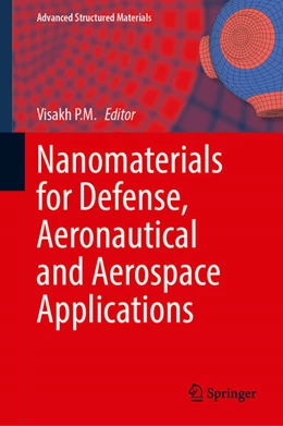 Abbildung von Visakh P. M. | Nanomaterials for Defense, Aeronautical and Aerospace Applications | 1. Auflage | 2025 | beck-shop.de