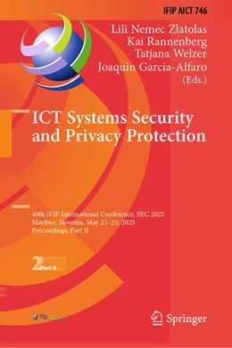 Abbildung von Nemec Zlatolas / Rannenberg | ICT Systems Security and Privacy Protection | 1. Auflage | 2025 | beck-shop.de