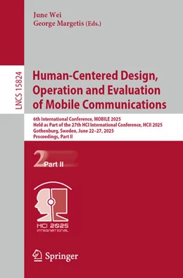 Abbildung von Wei / Margetis | Human-Centered Design, Operation and Evaluation of Mobile Communications | 1. Auflage | 2025 | beck-shop.de