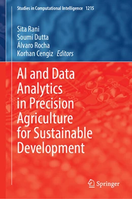 Abbildung von Rani / Dutta | AI and Data Analytics in Precision Agriculture for Sustainable Development | 1. Auflage | 2025 | beck-shop.de