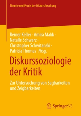 Abbildung von Keller / Malik | Diskurssoziologie der Kritik | 1. Auflage | 2025 | beck-shop.de