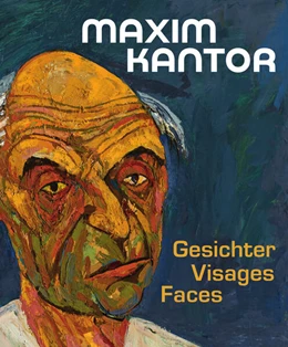 Abbildung von Ehret | Maxim Kantor. Gesichter – Visages – Faces | 1. Auflage | 2025 | beck-shop.de