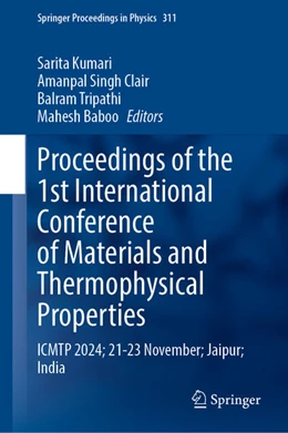 Abbildung von Kumari / Singh | Proceedings of the 1st International Conference on Materials and Thermophysical Properties | 1. Auflage | 2025 | beck-shop.de