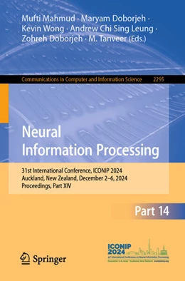 Abbildung von Mahmud / Doborjeh | Neural Information Processing | 1. Auflage | 2025 | beck-shop.de