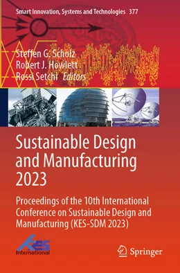 Abbildung von Scholz / Howlett | Sustainable Design and Manufacturing 2023 | 1. Auflage | 2025 | beck-shop.de