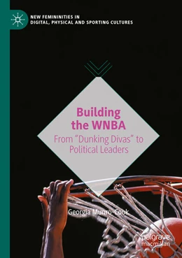 Abbildung von Munro-Cook | Building the WNBA | 1. Auflage | 2025 | beck-shop.de