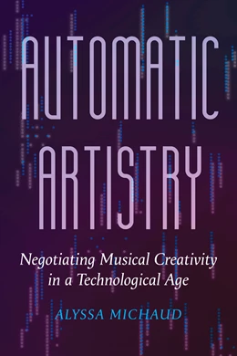 Abbildung von Michaud | Automatic Artistry | 1. Auflage | 2026 | 8 | beck-shop.de