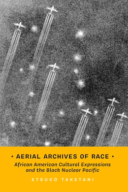 Abbildung von Taketani | Aerial Archives of Race | 1. Auflage | 2026 | 3 | beck-shop.de