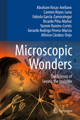 Abbildung von Rosas Arellano / Luna | Microscopic Wonders | 1. Auflage | 2025 | beck-shop.de