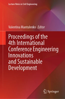 Abbildung von Mantulenko | Proceedings of the 4th International Conference Engineering Innovations and Sustainable Development | 1. Auflage | 2025 | beck-shop.de