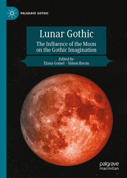 Abbildung von Gomel / Bacon | Lunar Gothic | 1. Auflage | 2025 | beck-shop.de