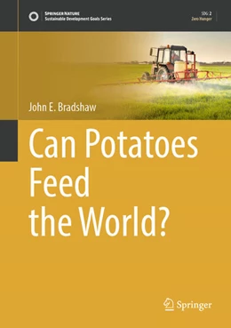 Abbildung von Bradshaw | Can Potatoes Feed the World? | 1. Auflage | 2025 | beck-shop.de