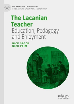 Abbildung von Stock / Peim | The Lacanian Teacher | 1. Auflage | 2025 | beck-shop.de