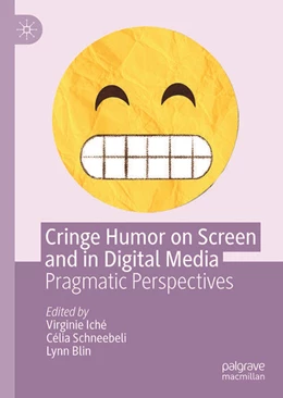 Abbildung von Iché / Schneebeli | Cringe Humor on Screen and in Digital Media | 1. Auflage | 2025 | beck-shop.de