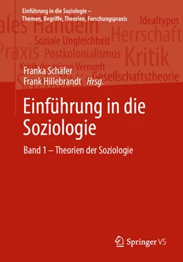 Abbildung von Schäfer / Hillebrandt | Einführung in die Soziologie | 1. Auflage | 2025 | beck-shop.de