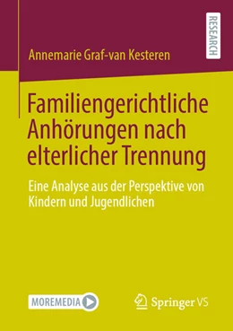 Abbildung von Graf-van Kesteren | Familiengerichtliche Anhörungen nach elterlicher Trennung | 1. Auflage | 2025 | beck-shop.de