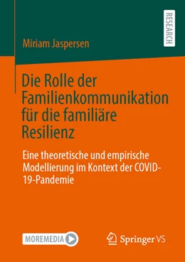 Abbildung von Jaspersen | Die Rolle der Familienkommunikation für die familiäre Resilienz | 1. Auflage | 2025 | beck-shop.de