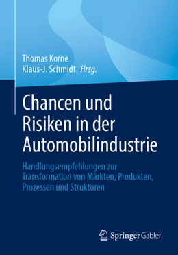 Abbildung von Korne / Schmidt | Chancen und Risiken in der Automobilindustrie | 1. Auflage | 2025 | beck-shop.de