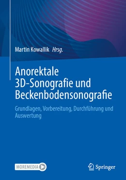 Abbildung von Kowallik | Anorektale 3D-Sonografie und Beckenbodensonografie | 1. Auflage | 2025 | beck-shop.de
