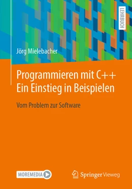 Abbildung von Mielebacher | Programmieren mit C++: Ein Einstieg in Beispielen | 1. Auflage | 2025 | beck-shop.de